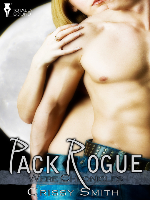 Title details for Pack Rogue by Crissy Smith - Available
